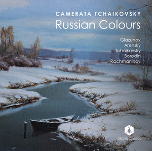 Camerata Tchaikovsky: Russian Colours:   - Alexander Glazunov [CD]