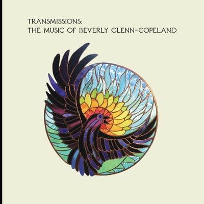 Golden Discs VINYL Transmissions: The Music of Beverly Glenn-Copeland:   - Beverly Glenn-Copeland [VINYL]