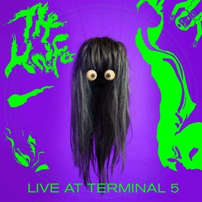 Golden Discs CD Live at Terminal 5:   - The Knife [CD]