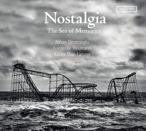 Nostalgia: The Sea of Memories:   - Nihan Devecioglu [CD]