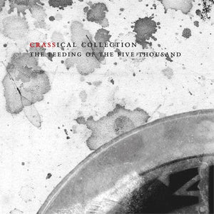 Golden Discs CD The Feeding of the 5000 (Crassical Collection) - Crass [CD]