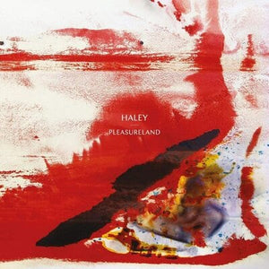 Golden Discs VINYL Pleasureland:   - Haley [VINYL Limited Edition]