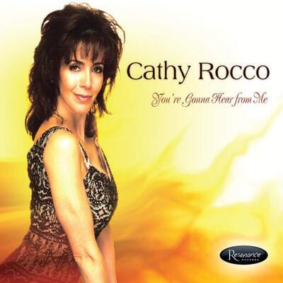 Golden Discs CD You're Gonna Hear from Me:   - Cathy Rocco [CD]