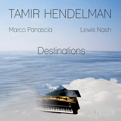 Golden Discs CD Destinations:   - Tamir Hendelman [CD]