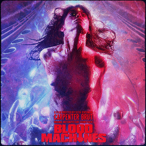 Blood Machines: Original Motion Picture Soundtrack - Carpenter Brut [CD]