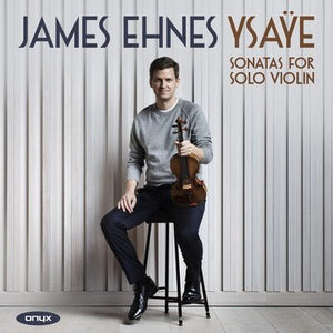Golden Discs CD Ysaÿe: Sonatas for Solo Violin:   - Eugene Ysaÿe [CD]