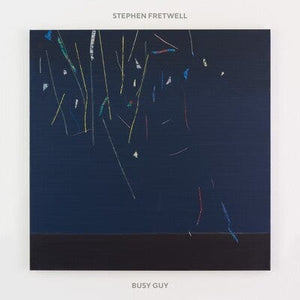 Golden Discs VINYL Busy Guy:   - Stephen Fretwell [VINYL]