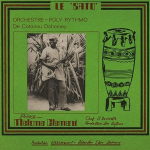 Golden Discs VINYL Le Sato:   - Orchestre Poly-Rythmo De Contonou Dahomey [VINYL]