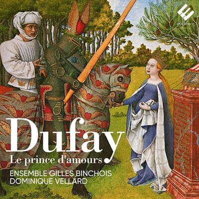 Golden Discs CD Dufay: Le Prince D'amours:   - Guillaume Dufay [CD]