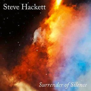 Surrender of Silence - Steve Hackett [CD Deluxe Edition Limited Edition]