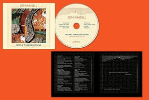 Golden Discs CD Seeing Through Sound: Pentimento Volume Two - Jon Hassell [CD]