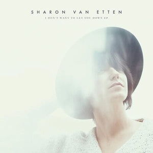 Golden Discs VINYL I Don't Want to Let You Down EP - Sharon Van Etten [VINYL]