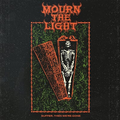 Golden Discs CD Suffer, Then We're Gone:   - Mourn the Light [CD]