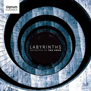 Golden Discs CD Orchestra of the Swan: Labyrinths:   - Orchestra of the Swan [CD]