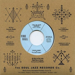 Golden Discs VINYL Can I Be Your Squeeze/Take Care Your Homework Friend:   - Chuck Carbo & The Soul Finders [VINYL]