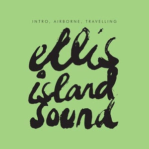 Golden Discs VINYL Intro, Airborne, Travelling - Ellis Island Sound [VINYL]