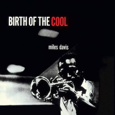 Golden Discs VINYL Birth of the Cool - Miles Davis [VINYL]