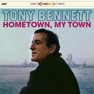 Golden Discs VINYL Hometown, My Town - Tony Bennett [VINYL]