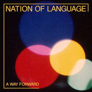 Golden Discs VINYL A Way Forward:   - Nation of Language [VINYL]