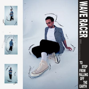 Golden Discs VINYL To Stop from Falling Off the Earth:   - Wave Racer [VINYL]