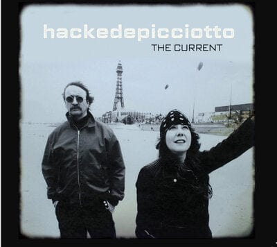 Golden Discs CD The Current - Hackedepicciotto [CD]