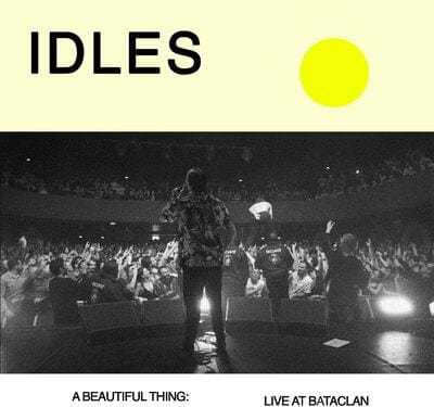 Golden Discs VINYL A Beautiful Thing: Live at Le Bataclan - IDLES [VINYL]
