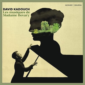 Golden Discs CD David Kadouch: Les Musiques De Madame Bovary:   - David Kadouch [CD]