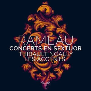 Golden Discs CD Rameau: Concerts En Sextuor - Jean-Philippe Rameau [CD]