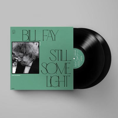 Golden Discs VINYL Still Some Light: Part 2:   - Bill Fay [VINYL]