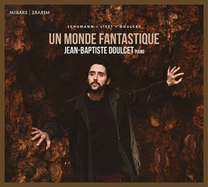 Golden Discs CD Jean-Baptiste Doulcet: Ce Monde Fantastique - Jean-Baptiste Doulcet [CD]