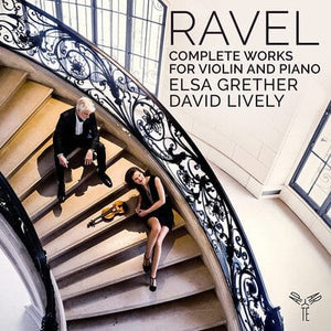 Golden Discs CD Ravel: Complete Works for Violin and Piano - Maurice Ravel [CD]