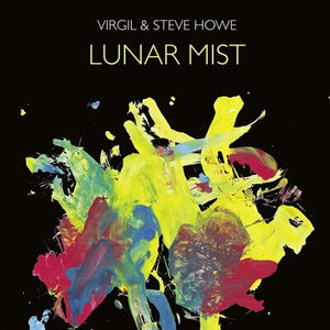 Lunar Mist - Virgil & Steve Howe [CD Limited Edition]