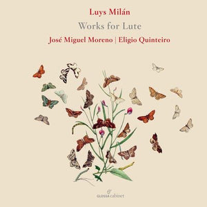 Luys Milán: Works for Lutes:   - Luys Milan [CD]