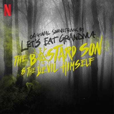 Golden Discs CD The Bastard Son & the Devil Himself - Let's Eat Grandma [CD]