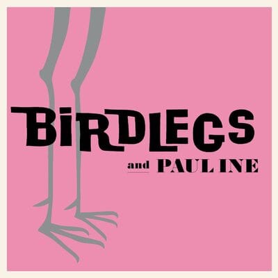 Golden Discs VINYL Birdlegs and Pauline - Birdlegs and Pauline [VINYL Limited Edition]