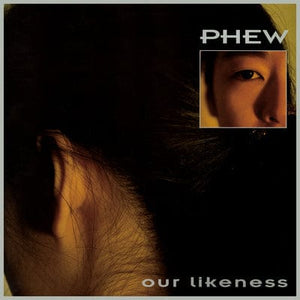 Golden Discs VINYL Our Likeness - Phew [VINYL Limited Edition]