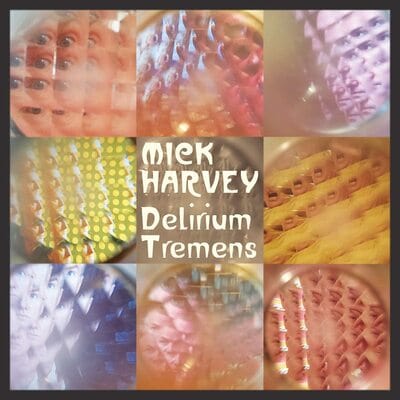 Golden Discs VINYL Delirium Tremens - Mick Harvey [VINYL]