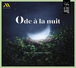 Golden Discs CD Ode À La Nuit - Folle Journée 2023:   - Brigitte Engerer [CD]
