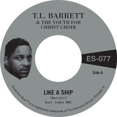 Golden Discs VINYL Like a ship/Nobody knows - Pastor T.L. Barrett & The Youth for Christ Choir [VINYL]