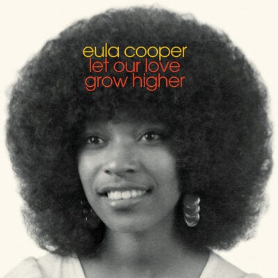 Golden Discs VINYL Try/Let our love grow higher - Eula Cooper [VINYL]