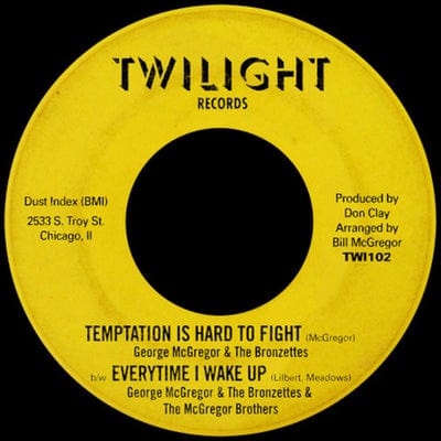 Golden Discs VINYL Temptation is hard to fight/Everytime I wake up - George McGregor & The Bronzettes [VINYL]