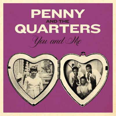 Golden Discs VINYL You and me/You are giving me some other love - Penny & The Quarters [VINYL]