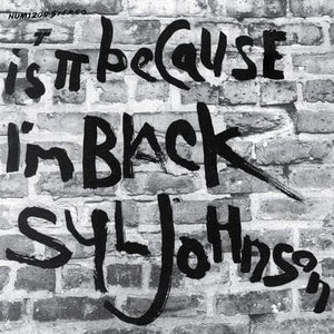 Golden Discs VINYL Is It Because I'm Black - Syl Johnson [VINYL]