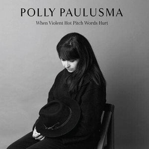 Golden Discs CD When Violent Hot Pitch Words Hurt - Polly Paulusma [CD]