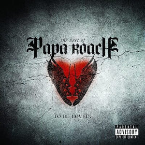 To Be Loved: The Best of Papa Roach - Papa Roach [VINYL]