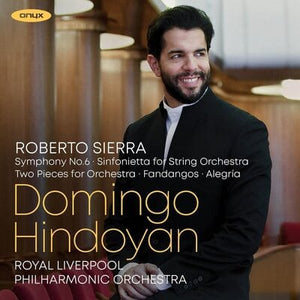 Golden Discs CD Roberto Sierra: Symphony No. 6/... - Roberto Sierra [CD]