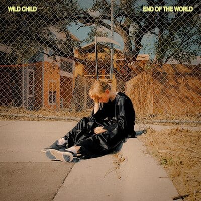 Golden Discs VINYL End of the World - Wild Child [VINYL Limited Edition]