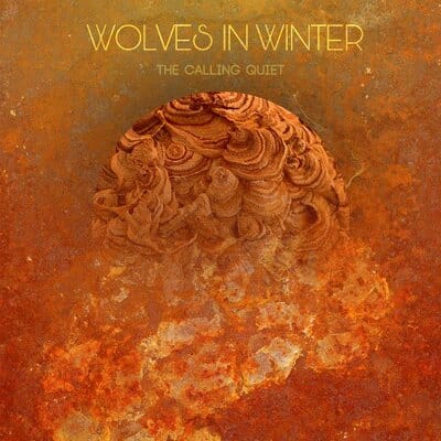 Golden Discs CD The Calling Quiet - Wolves In Winter [CD]