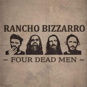 Golden Discs CD Four Dead Men - Rancho Bizzarro [CD]