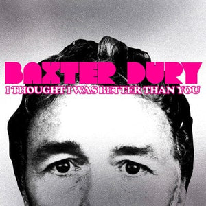 Golden Discs CD I Thought I Was Better Than You - Baxter Dury [CD]